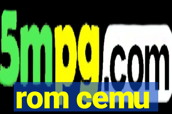 rom cemu